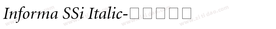 Informa SSi Italic字体转换